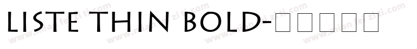 Liste Thin Bold字体转换